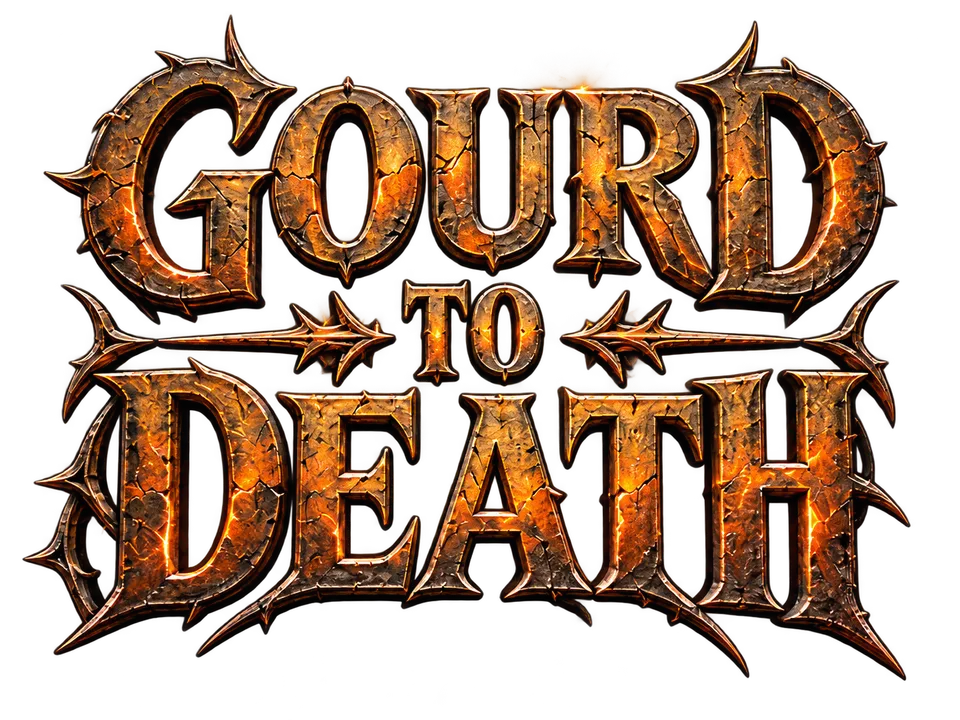 Gourd to Death